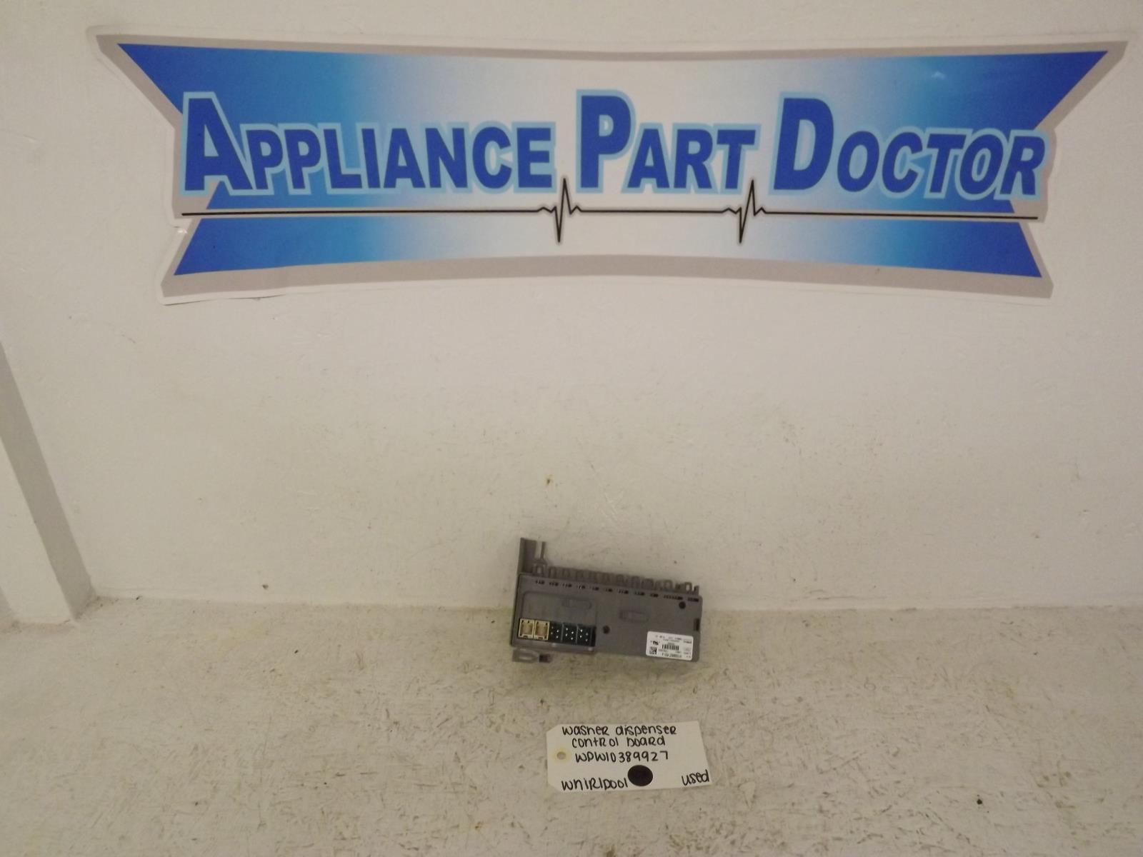 Whirlpool Washer WPW10389927 Dispenser Control Board Used Whirlpool Washer WPW10389927 Dispenser Control Board Used